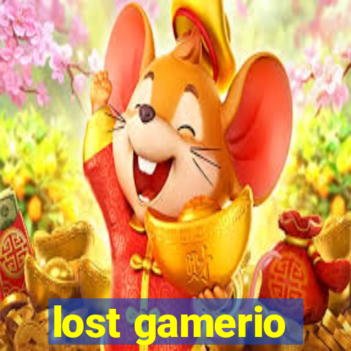 lost gamerio